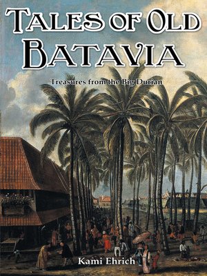 cover image of Tales of Old Batavia